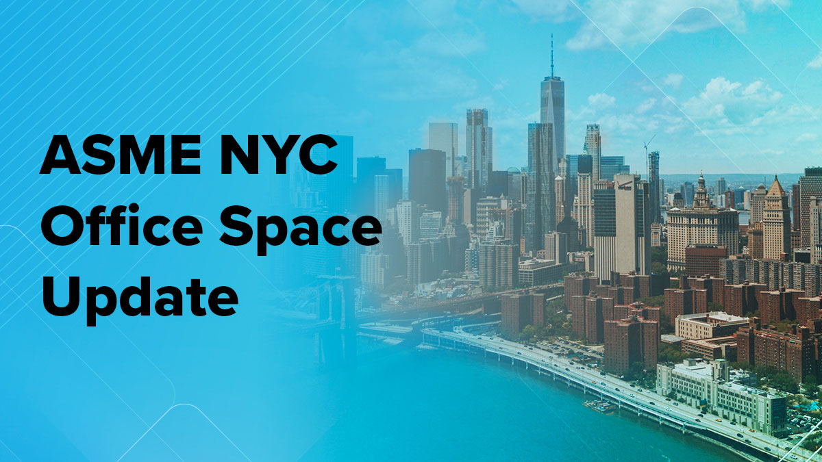 ASME NYC Office Space Updates